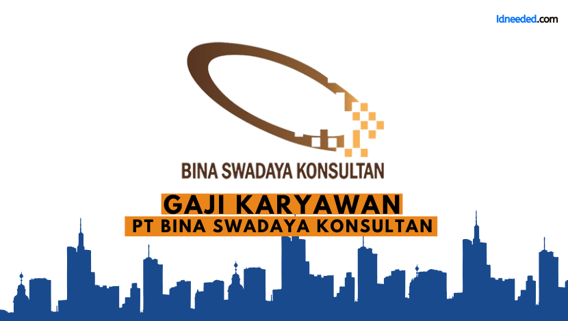 Gaji Karyawan PT Bina Swadaya Konsultan