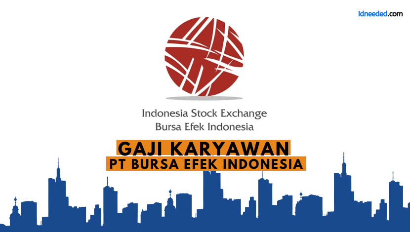 Gaji Karyawan PT Bursa Efek Indonesia