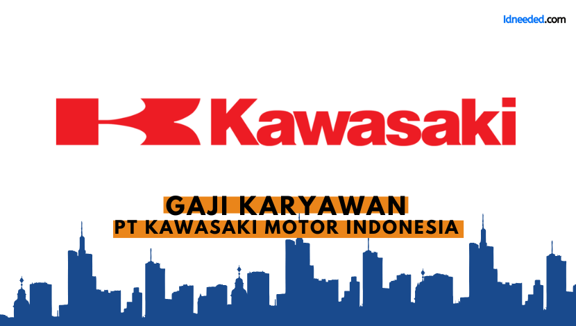 Gaji Karyawan PT Kawasaki Motor Indonesia