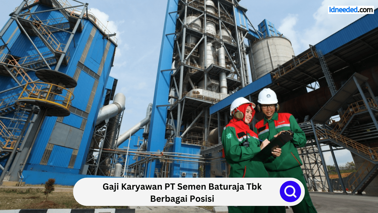 Gaji Karyawan PT Semen Baturaja Tbk Berbagai Posisi