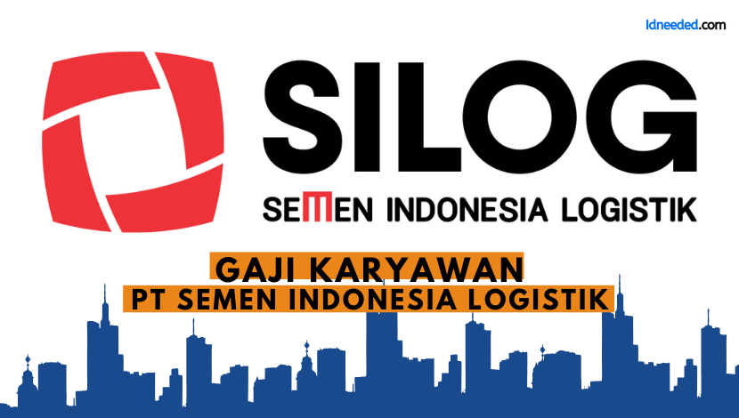 Gaji Karyawan PT Semen Indonesia Logistik