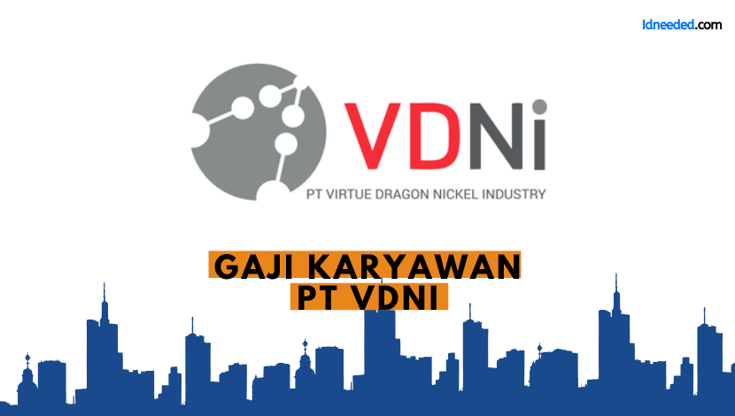 Gaji Karyawan PT VDNI