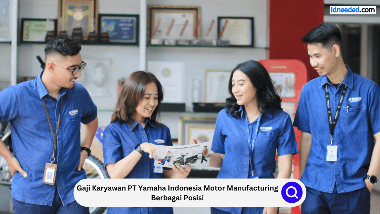 Gaji Karyawan PT Yamaha Indonesia Motor Manufacturing Berbagai Posisi