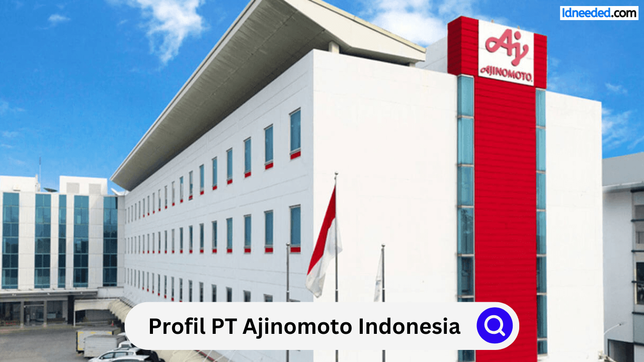 Profil PT Ajinomoto Indonesia