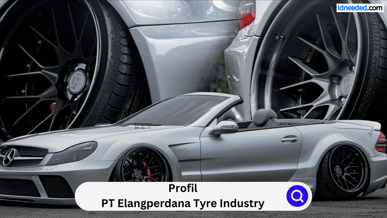 Profil PT Elangperdana Tyre Industry