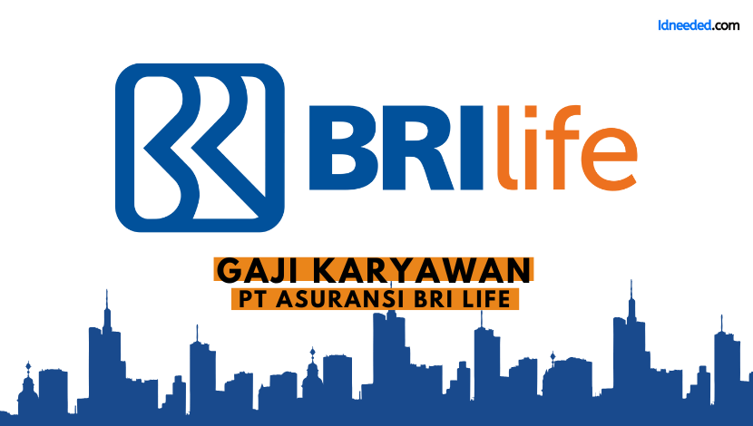 Gaji Karyawan PT Asuransi BRI Life