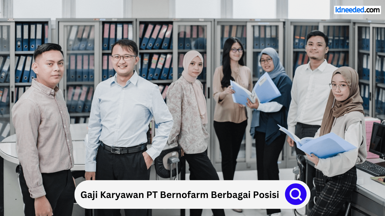 Gaji Karyawan PT Bernofarm Berbagai Posisi