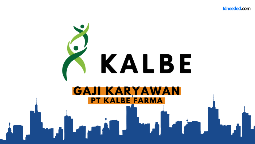 Gaji Karyawan PT Kalbe Farma