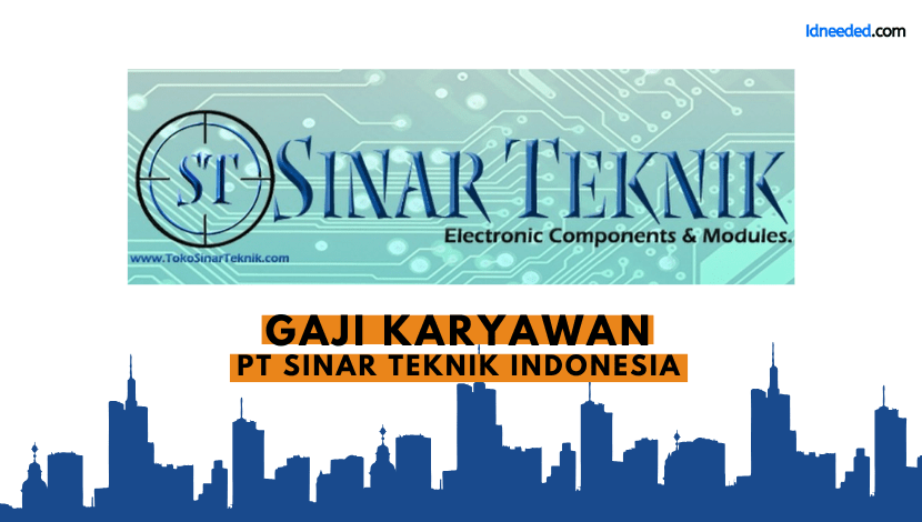 Gaji Karyawan PT Sinar Teknik Indonesia