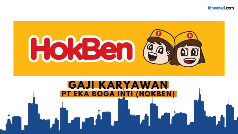 Gaji PT Eka Boga Inti (Hokben)