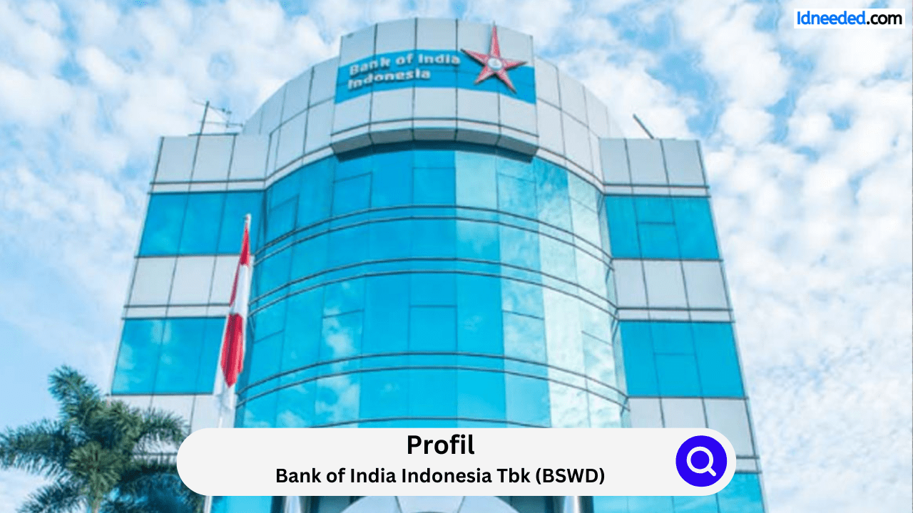 Profil Bank of India Indonesia Tbk (BSWD)