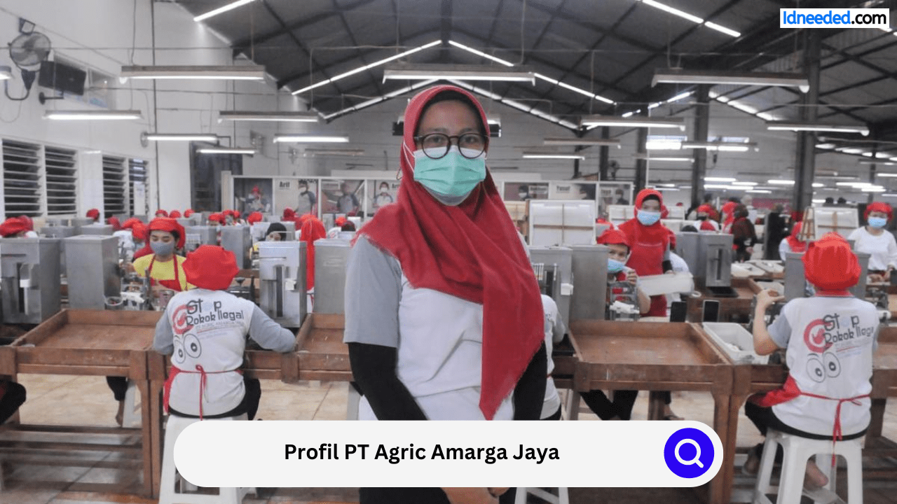 Profil PT Agric Amarga Jaya