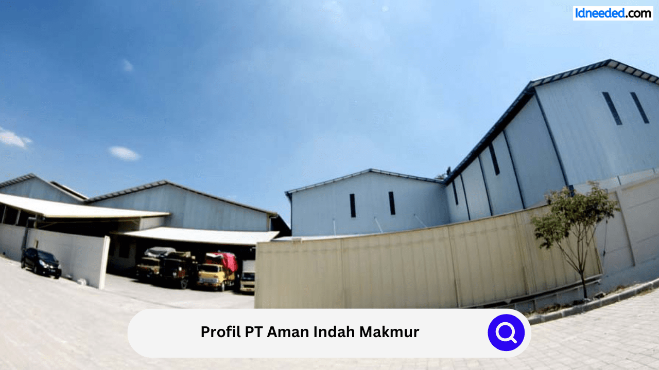 Profil PT Aman Indah Makmur