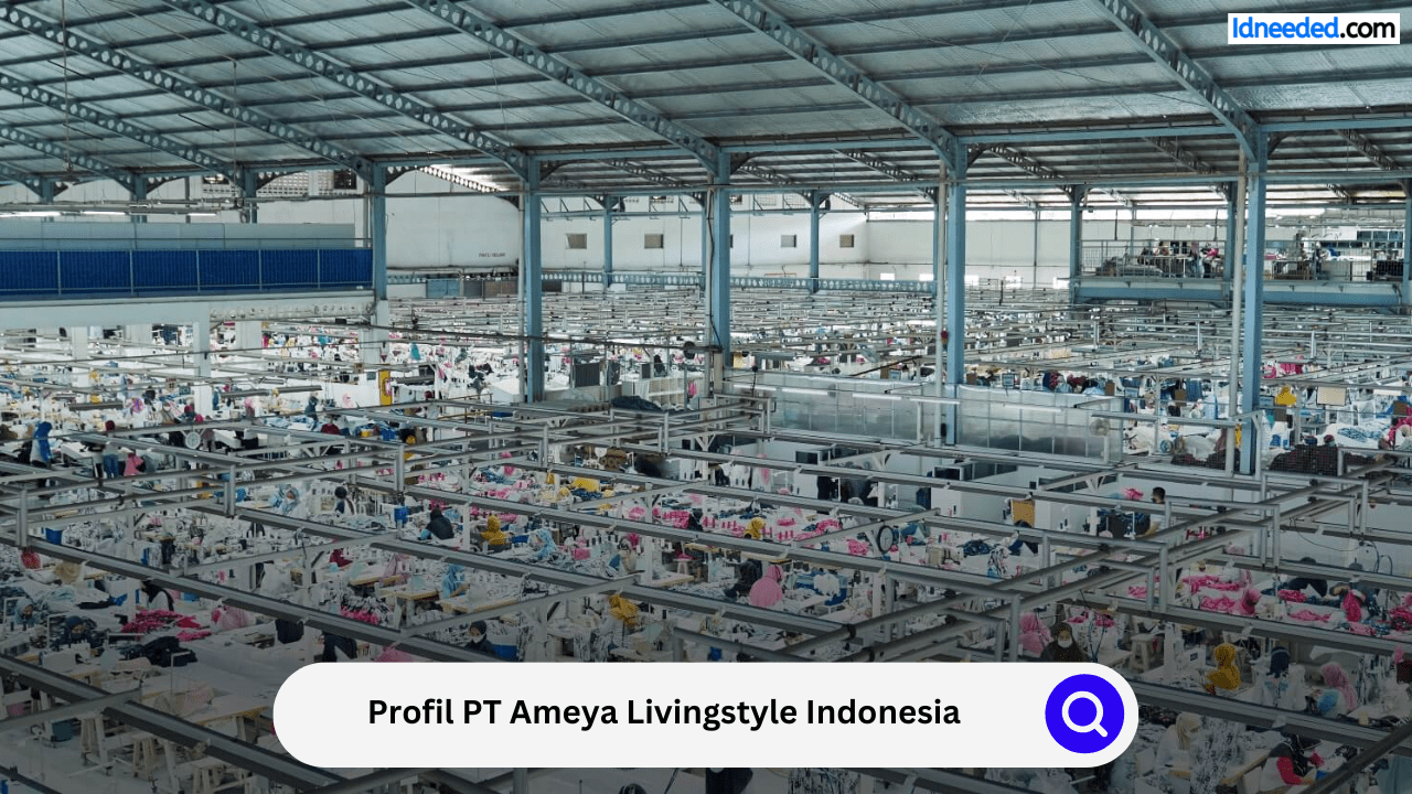 Profil PT Ameya Livingstyle Indonesia