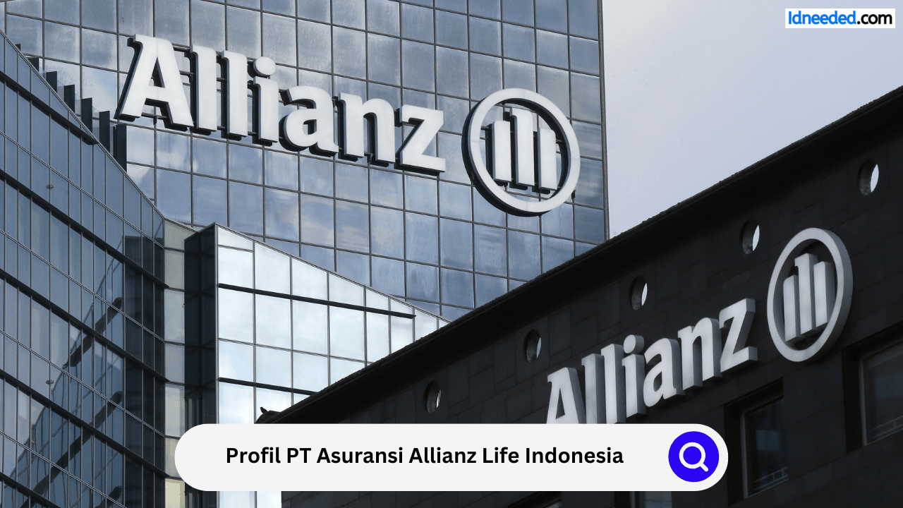 Profil PT Asuransi Allianz Life Indonesia