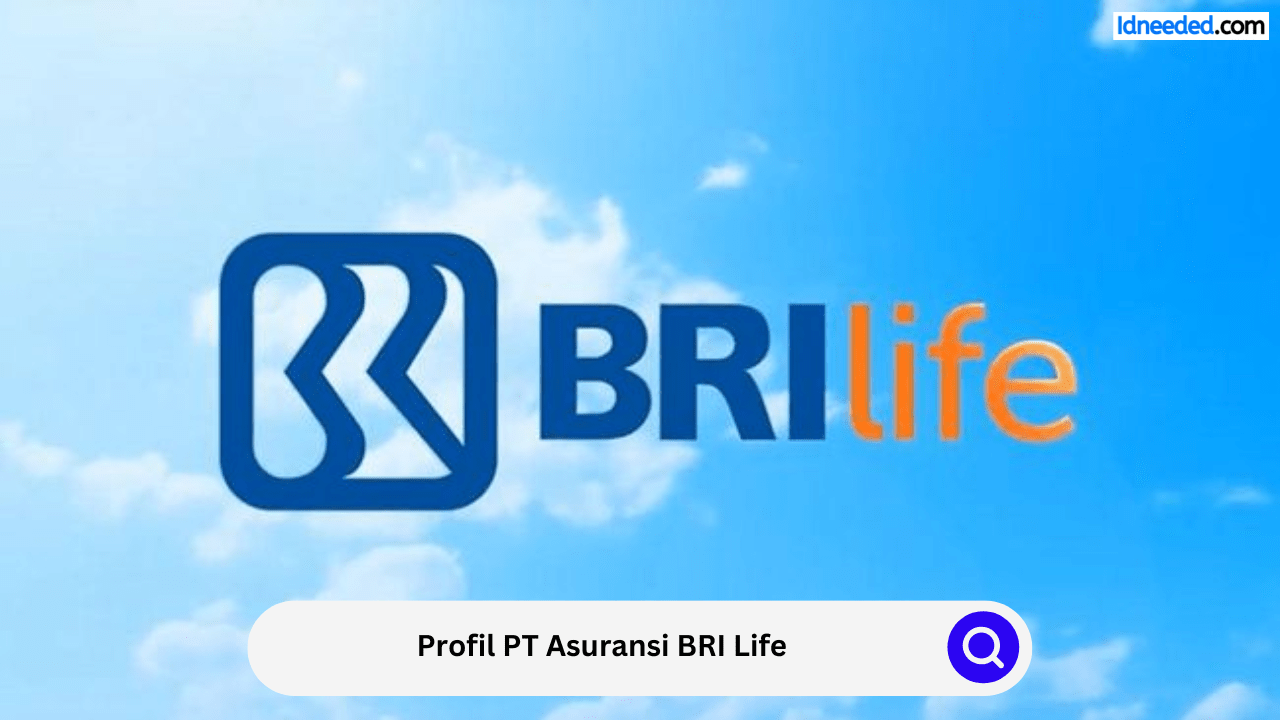 Profil PT Asuransi BRI Life