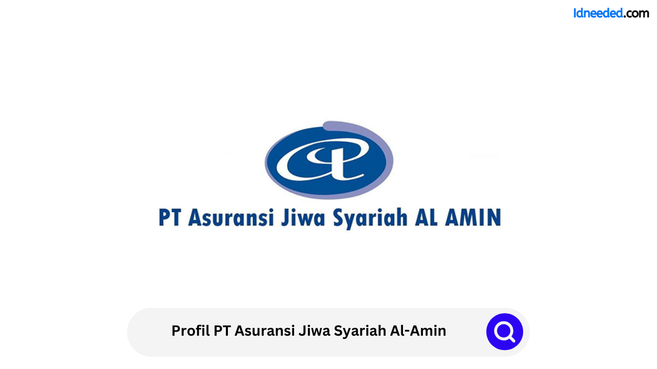 Profil PT Asuransi Jiwa Syariah Al-Amin