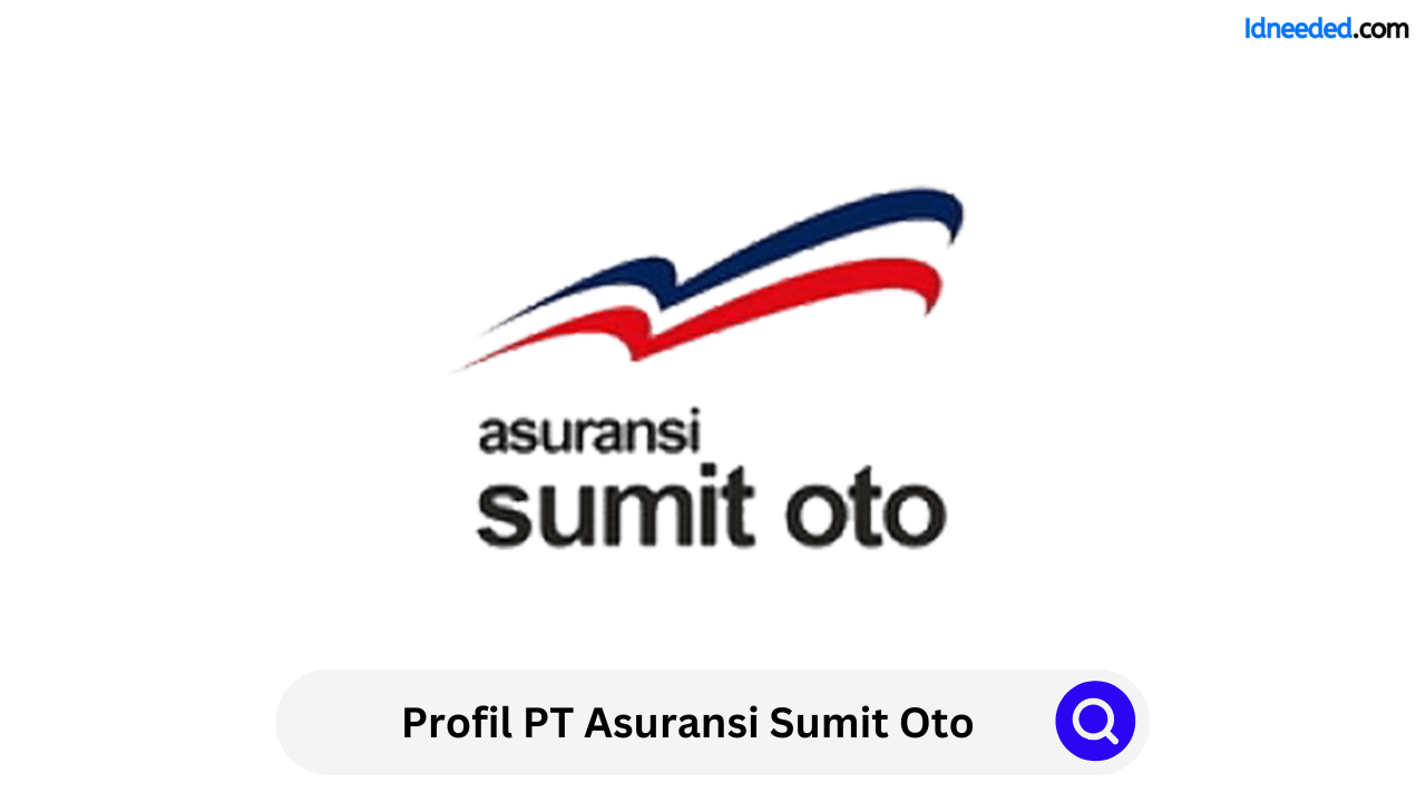 Profil PT Asuransi Sumit Oto