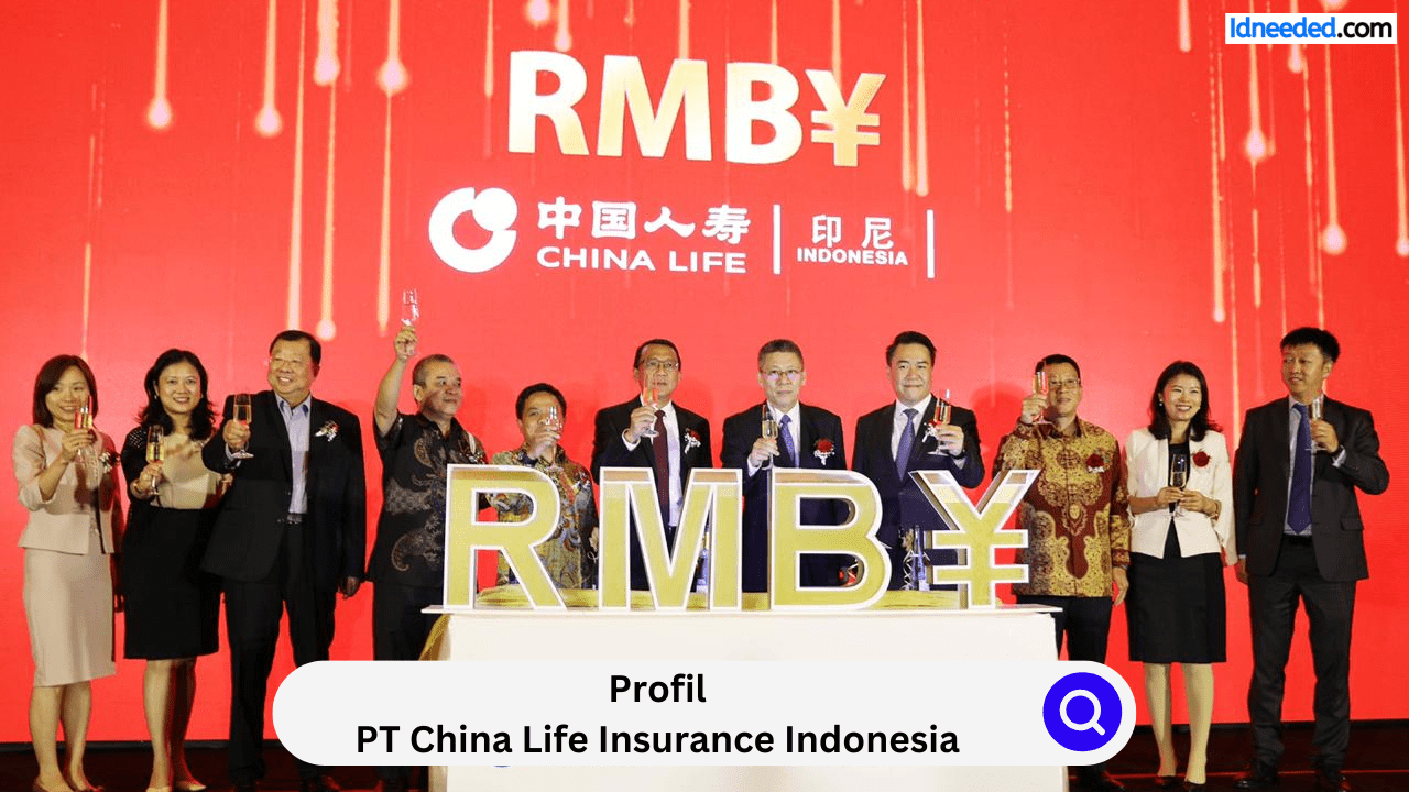 Profil PT China Life Insurance Indonesia