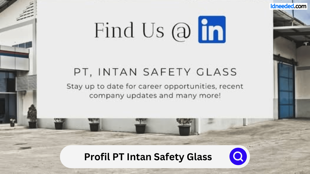 Profil PT Intan Safety Glass