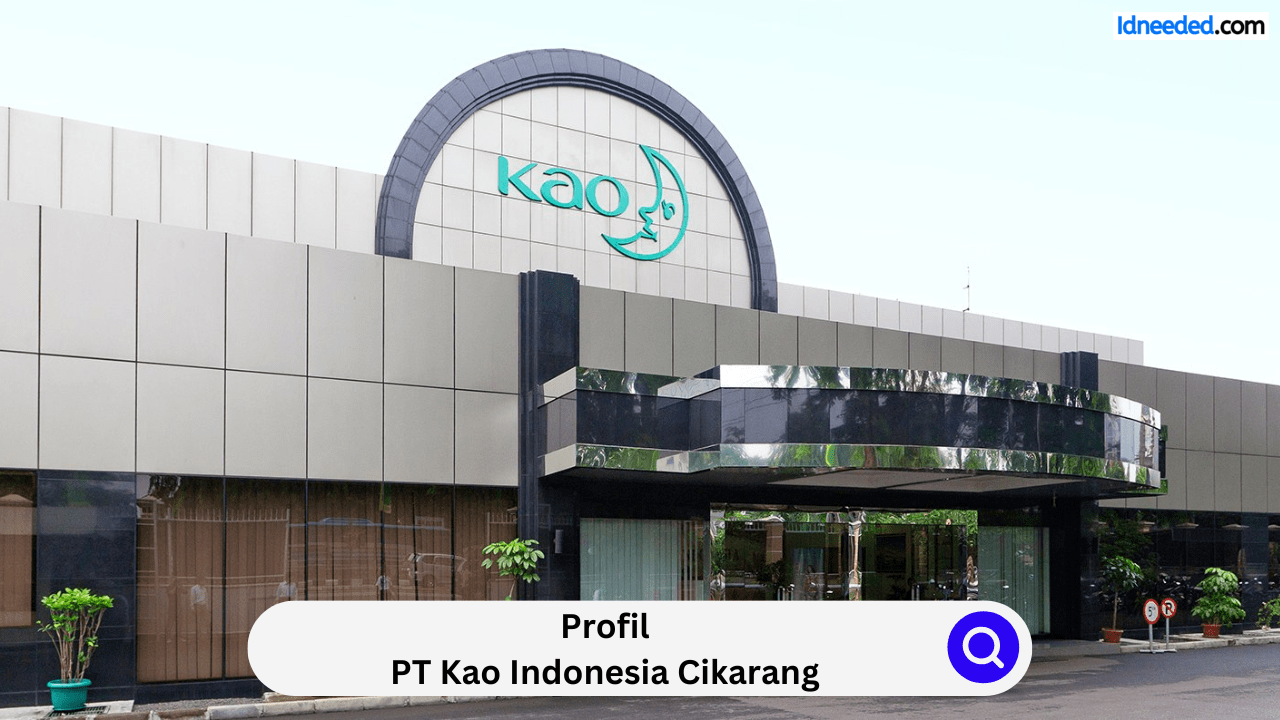 Profil PT Kao Indonesia Cikarang