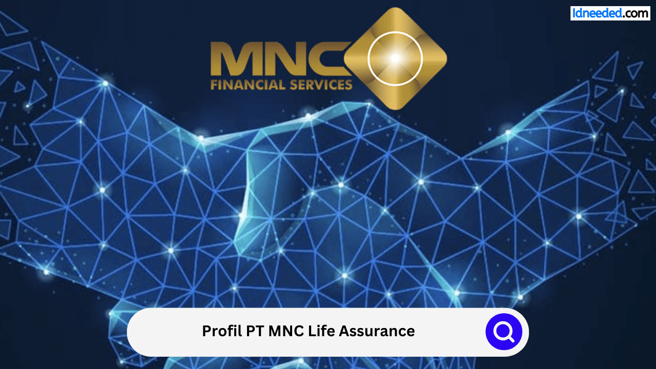 Profil PT MNC Life Assurance