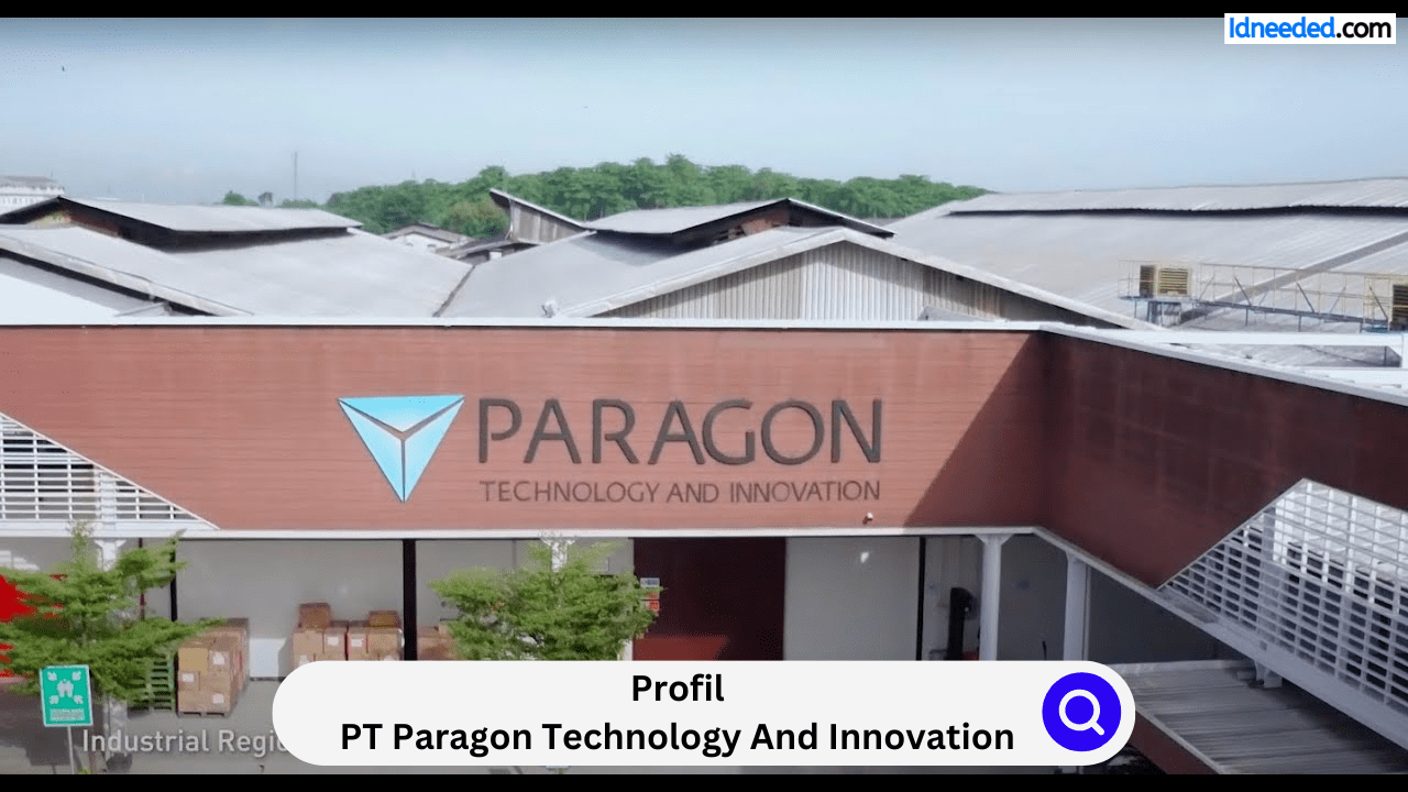 Profil PT Paragon Technology And Innovation