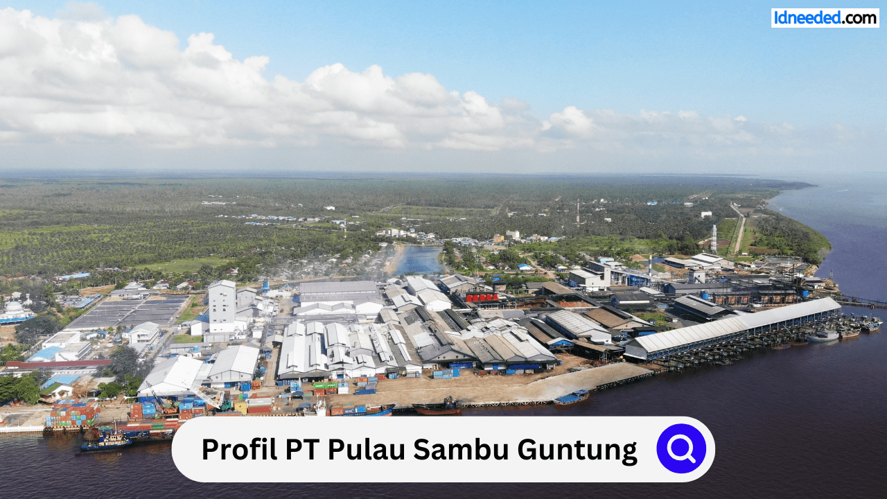 Profil PT Pulau Sambu Guntung