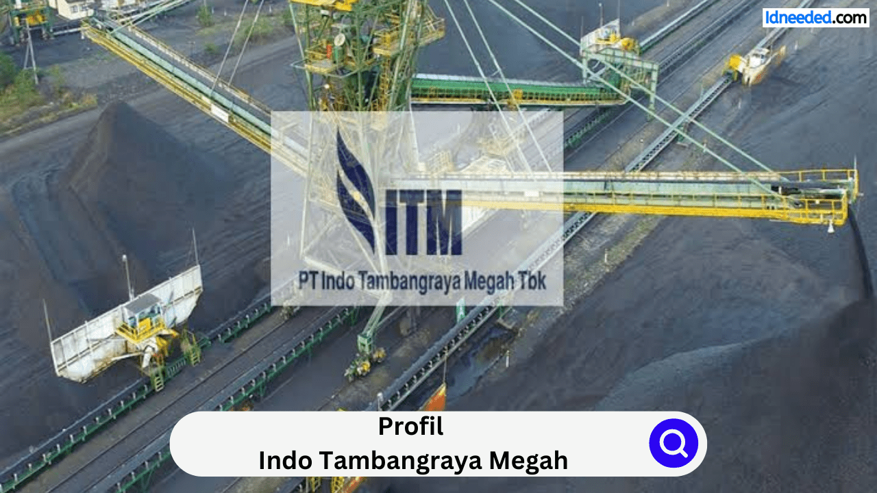 Profil Indo Tambangraya Megah